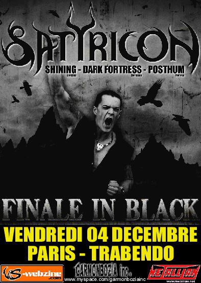Satyricon + Shining + Dark Fortress @ Trabendo (Paris), le 04 Décembre 2009