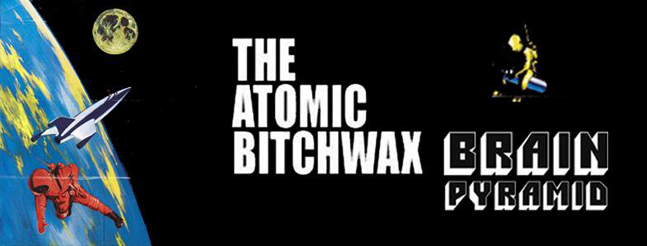 The Atomic Bitchwax + Brain Pyramid @ Glazart (Paris), le 11 Aout 2014