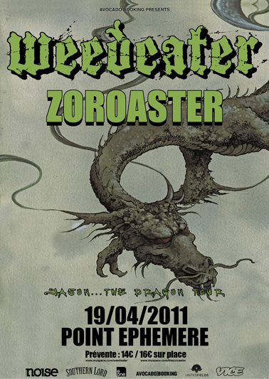 Weedeater + Zoroaster @ Point Ephémère (Paris), le 19 Avril 2011