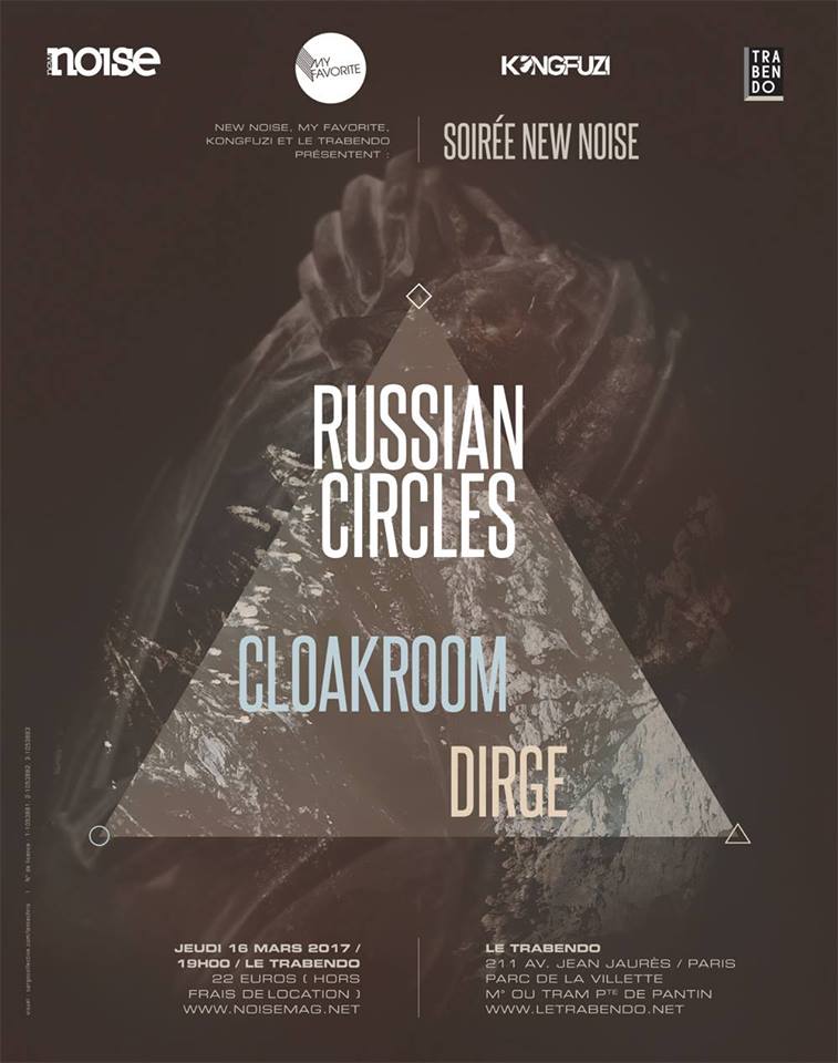 Russian Circles + Cloakroom @ Trabendo (Paris), le 16 Mars 2017