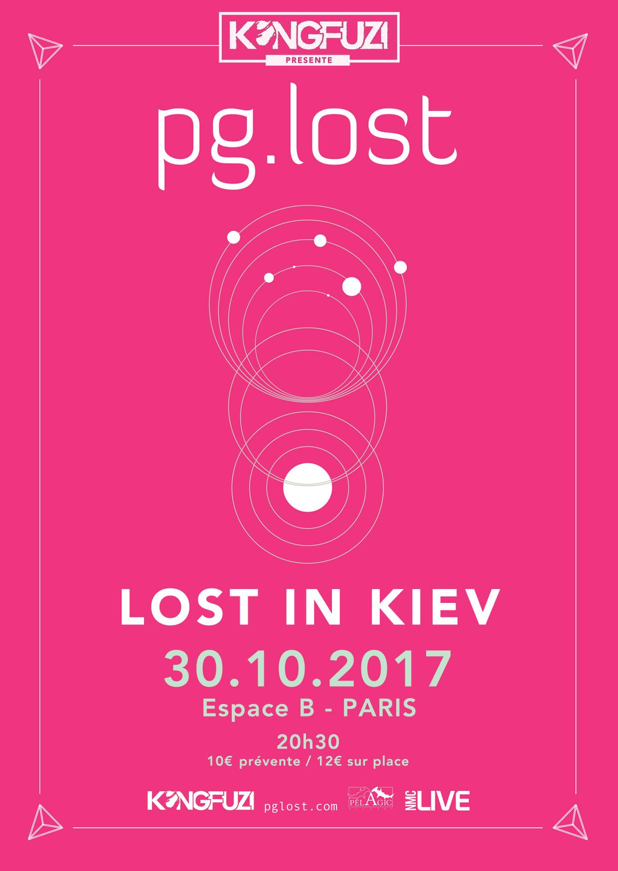 Pg.Lost + Lost In Kiev @ Espace B (Paris), le 30 Octobre 2017