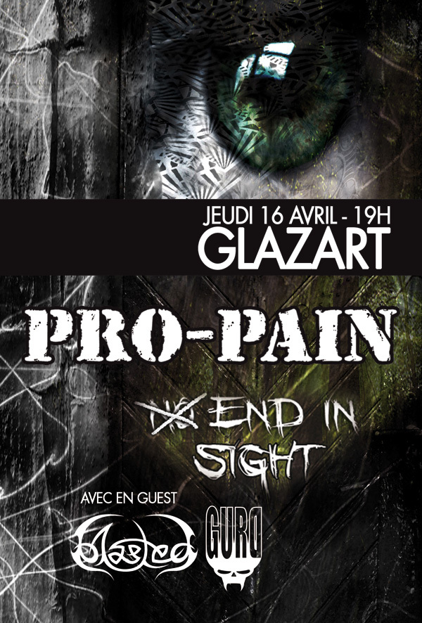 Pro Pain + Gurd + Blasted @ Glazart (Paris), le 16 Avril 2009