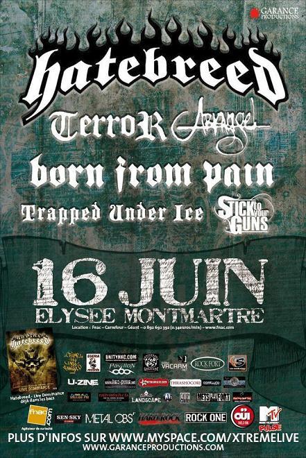 Hatebreed + Terror + Arkangel @ Elysée Montmartre (Paris), le 16 Juin 2009