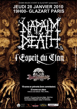 Napalm Death + L’Esprit du Clan @ Glaz’art (Paris), le 28 Janvier 2010