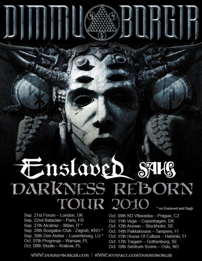 Dimmu Borgir + Enslaved + Sahg @ Bataclan (Paris), le 22 Septembre 2010