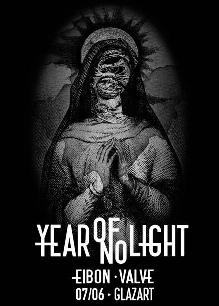 Year Of No Light + Eibon + Valve @ Glazart (Paris), le 7 Juin 2012