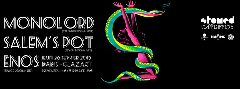 Monolord + Salem’s Pot + Enos @ Glazart (Paris), le 26 Février 2015