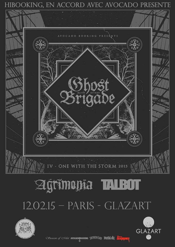 Ghost Brigade + Agrimonia + Talbot @ Glazart (Paris), le 12 Février 2015