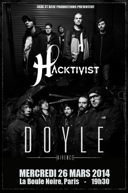 Hactivist, Boule Noire (Paris), le 26 Mars 2014