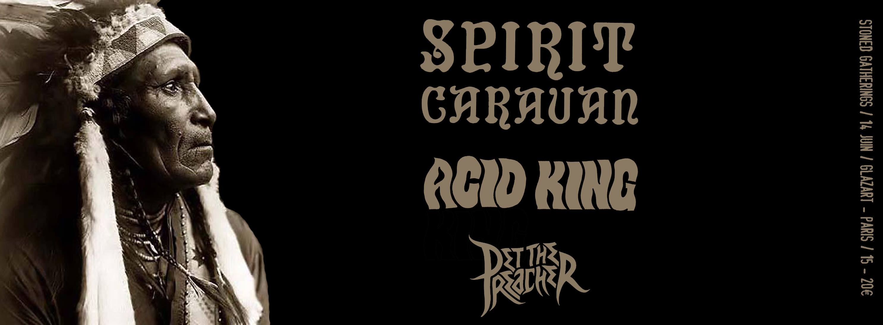 Spirit Caravan + Acid King @ Glazart (Paris), le 14 Juin 2014