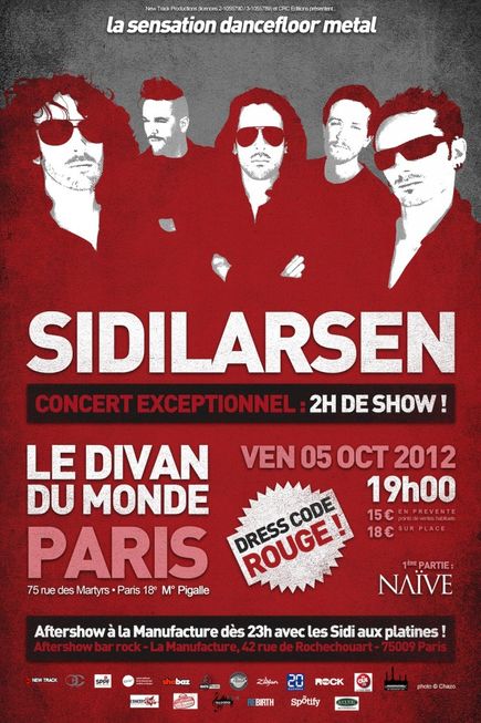 Sidilarsen + Naïve @ Divan du Monde (Paris), le 05 Octobre 2012