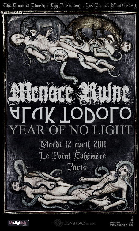 Year Of No Light + Aluk Todolo + Menace Ruine @ Point Éphémère (Paris), le 12 Avril 2011