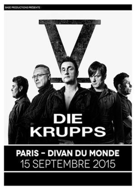 Die Krupps @ Divan du Monde (Paris), le 15 Septembre 2015