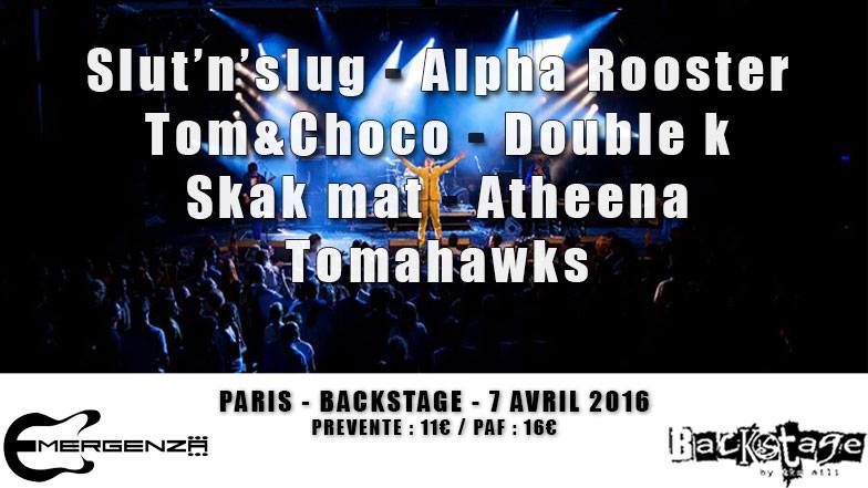 Slut’N’Slug @ Backstage By The Mill (Paris), le 7 Avril 2016