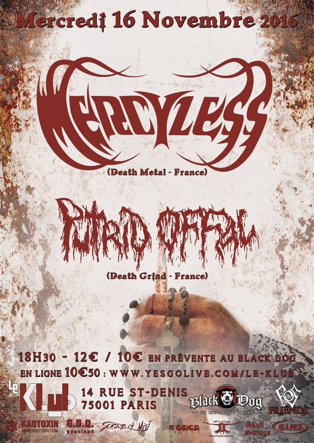 Mercyless + Putrid Offal + Psychobolia @ Klub (Paris), le 16 Novembre 2016