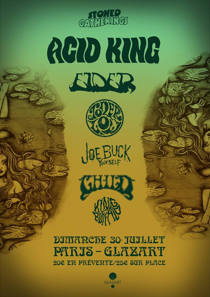 Acid King + Elder + Toner Low @ Paris (Glazart), le 30 Juillet 2017