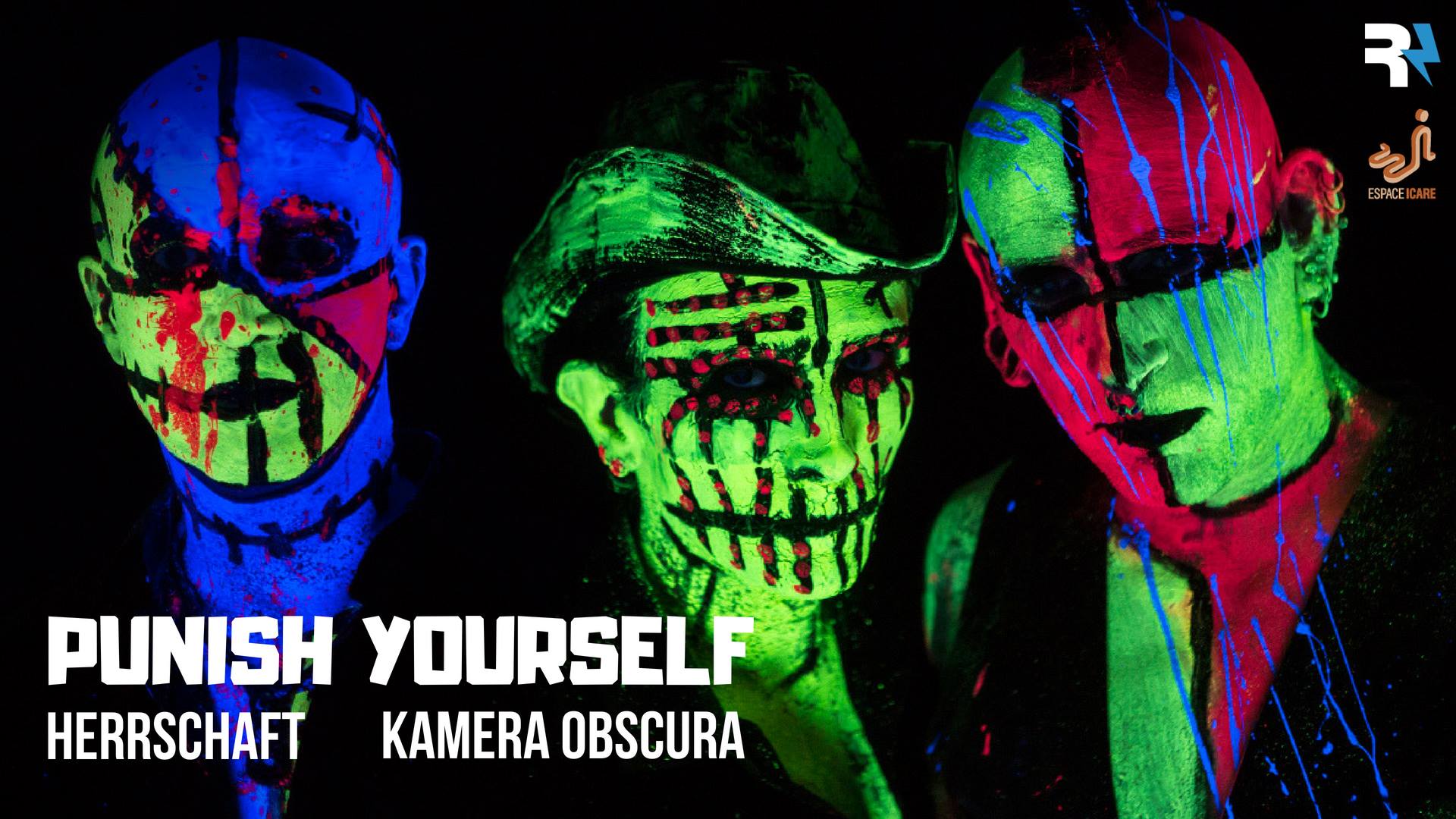 Punish Yourself + Herrschaft + Kamera Obskura @ Espace Icare (Issy les Moulineaux), le 20 Octobre 2018