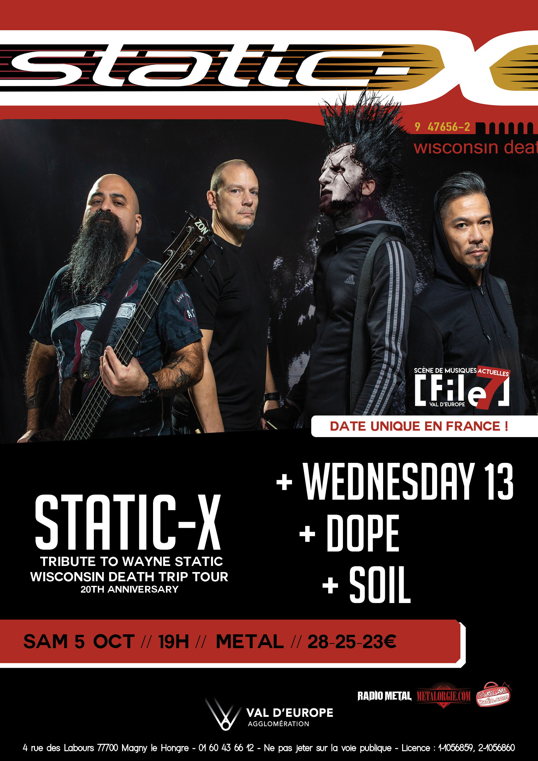 Static-X + Wednesday 13 + Soil + Dope @ File7 (Magny le Hongre), le 5 Octobre 2019