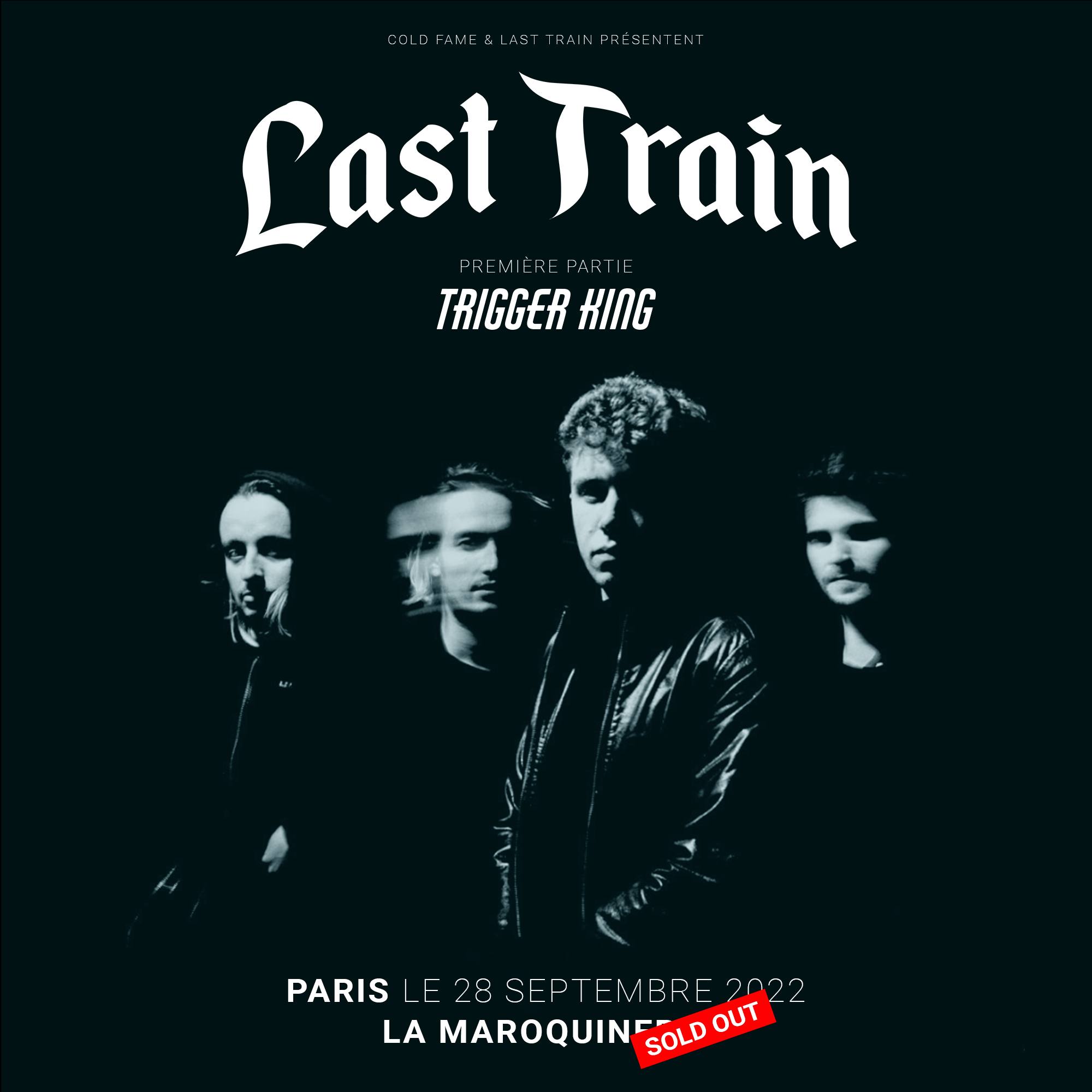 Last Train @ La Maroquinerie (Paris), le 28 Septembre 2022  