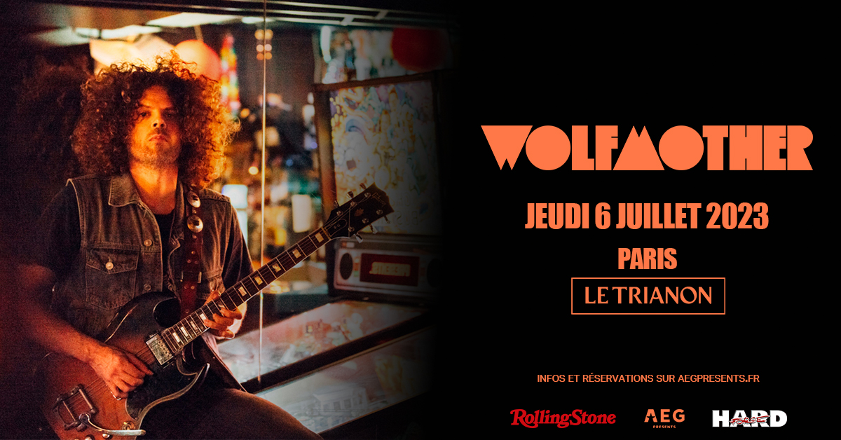 Wolfmother @ Trianon (Paris), le 6 Juillet 2023